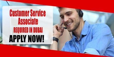 Customer Service Associate REQUIRED IN DUBAI