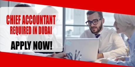 CHIEF ACCOUNTANT REQUIRED IN DUBAI