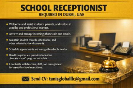 School Receptionist Required in Dubai