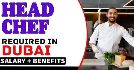 Head Chef Required in Dubai