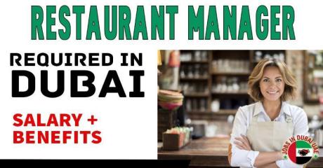 Restaurant Manager Required in Dubai