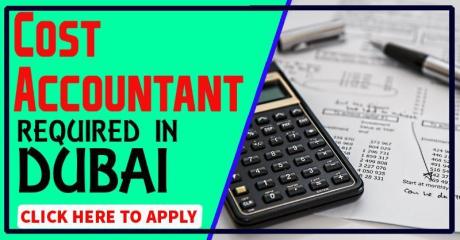 Cost Accountant Required in Dubai