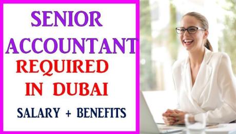 Senior Accountant Required in Dubai