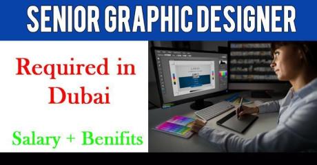 Senior Graphic Designer Required in Dubai