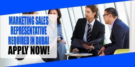 MARKETING SALES REPRESENTATIVE REQUIRED IN DUBAI