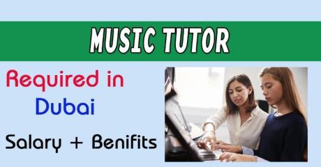 Music Tutor Required in Dubai