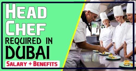 Head Chef Required in Dubai