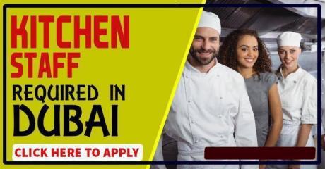 KITCHEN STAFF REQUIRED IN DUBAI UAE