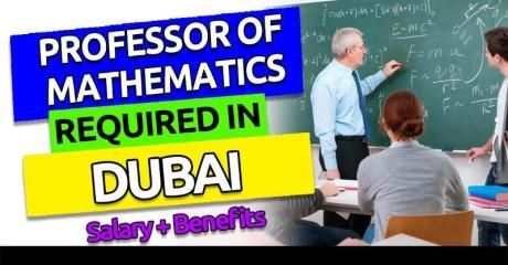 Professor of Mathematics Required in Dubai