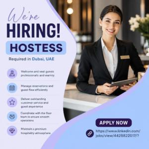 Hostess Required in Dubai