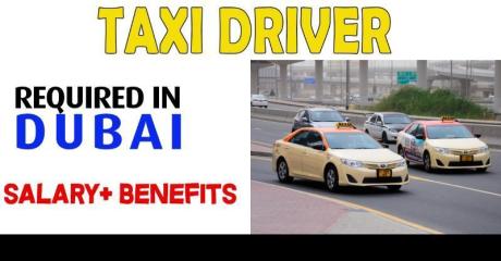 Taxi Driver Required in Dubai