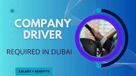 Company Driver Required in Dubai