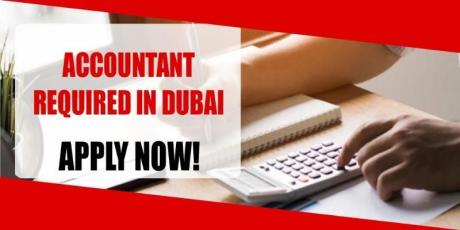 ACCOUNTANT REQUIRED IN DUBAI