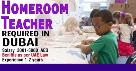 Homeroom Teacher Required in Dubai