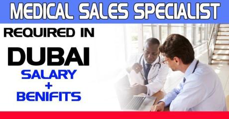 Medical Sales Specialist Required in Dubai