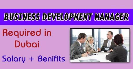 Business Development Manager Required in Dubai