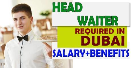 Head Waiter Required in Dubai