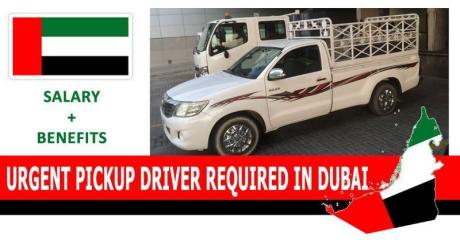 URGENT PICKUP DRIVER REQUIRED IN DUBAI