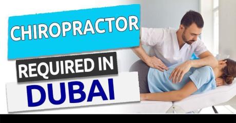 Chiropractor Required in Dubai