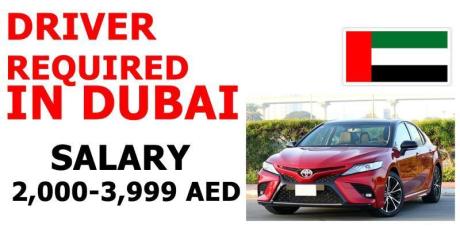 DRIVER REQUIRED IN DUBAI