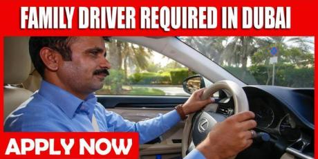 FAMILY DRIVER REQUIRED IN DUBAI