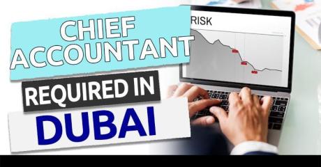 Chief Accountant Required in Dubai
