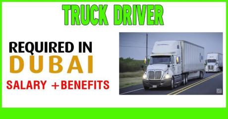 Truck Drivers Required in Dubai UAE