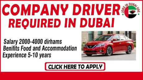 COMPANY DRIVER REQUIRED IN DUBAI