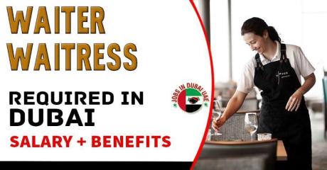Waiter / Waitress Required in Dubai