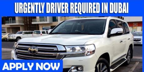 URGENTLY DRIVER REQUIRED IN DUBAI
