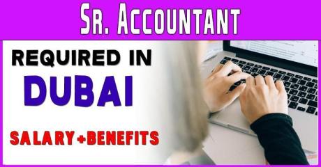 Sr. Accountant Required in Dubai -
