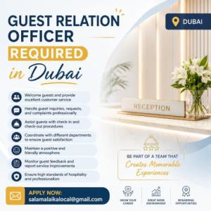 Guest Relation Officer Required in Dubai