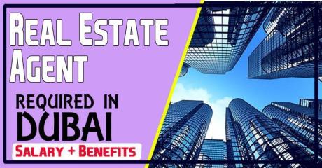 Real Estate Agent Required in Dubai