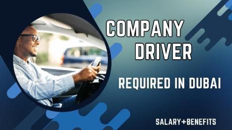 Company Driver Required in Dubai UAE