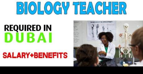 Biology Teacher Required in Dubai