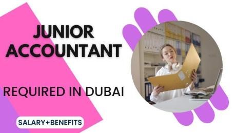 Junior Accountant Required in Dubai