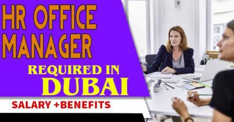 Human Resources Office Manager Required in Dubai