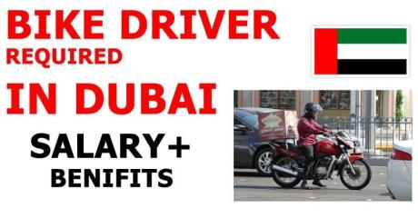 BIKE DRIVER REQUIRED IN DUBAI