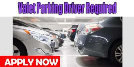 Valet Parking Driver Required