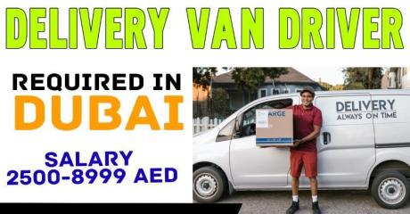 Delivery Van Driver Required in Dubai
