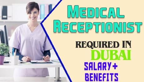 Medical Receptionist Required in Dubai