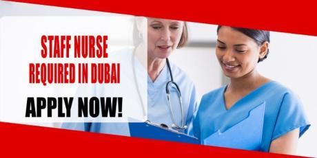 STAFF NURSE REQUIRED IN DUBAI