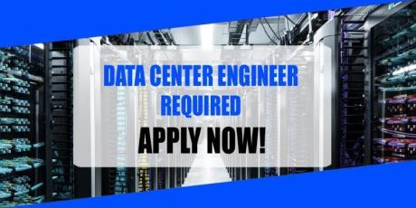 DATA CENTER ENGINEER REQUIRED IN DUBAI