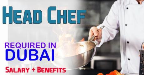Head Chef Required in Dubai