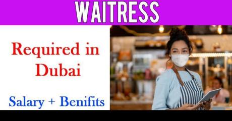 Waitress Required in Dubai