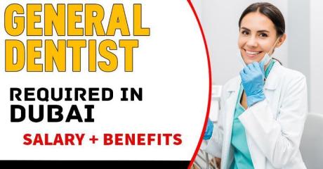 General Dentist Required in Dubai