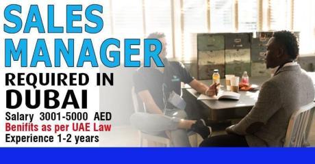 Sales Manager Required in Dubai