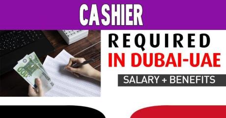Cashier Required in Dubai