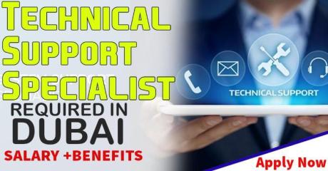 Technical Support Specialist Required in Dubai