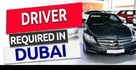DRIVER Required in Dubai -